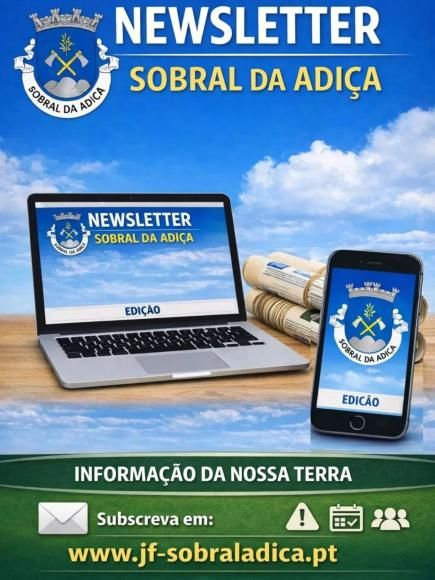 Newsletter da Freguesia de Sobral da Adi&ccedil;a Enviada aos Subscritores