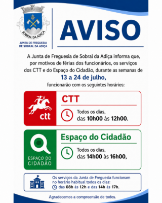 AVISO - Novos Hor&aacute;rios CTT e Espa&ccedil;o Cidad&atilde;o - Semanas de 13 a 24 de julho