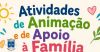 ATIVIDADES DE ANIMA&Ccedil;&Atilde;O E APOIO &Agrave; FAM&Iacute;LIA (AAAF) - Ano Letivo 2026/2027
