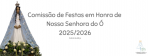 Festa em Honra de Nossa Senhora do &Oacute;
